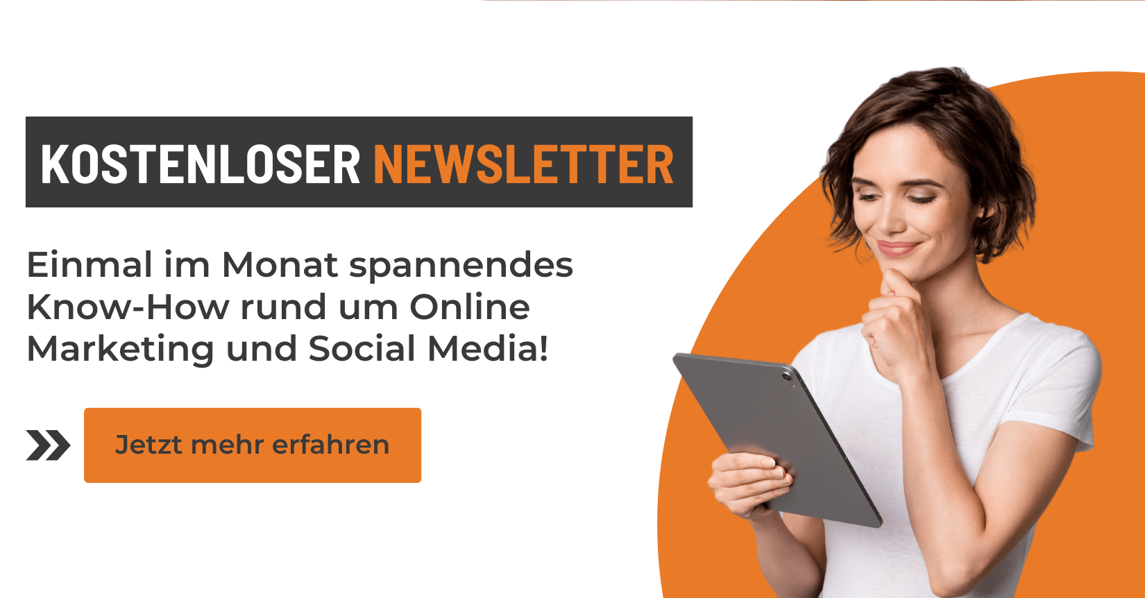 Preview Picture Newsletter: Einmal im Monat spannendes Know-how