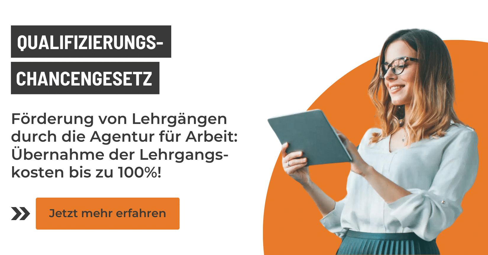 Preview Picture Qualifizierungschancengesetz: Förderung von Lehrgängen durch die Agentur für Arbeit.